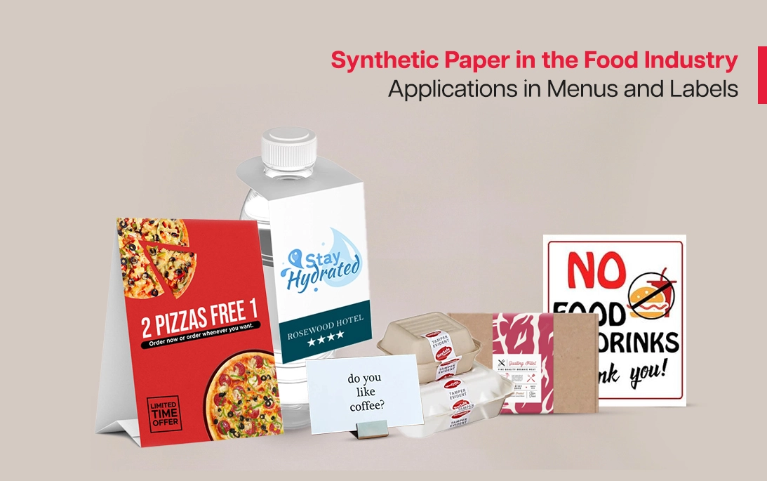 Synthetic Paper in the Food Industry: Applications in Menus and Labels