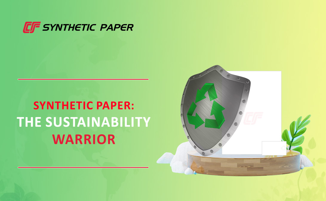 Synthetic paper material: just a replacement or a true sustainable revolution? 