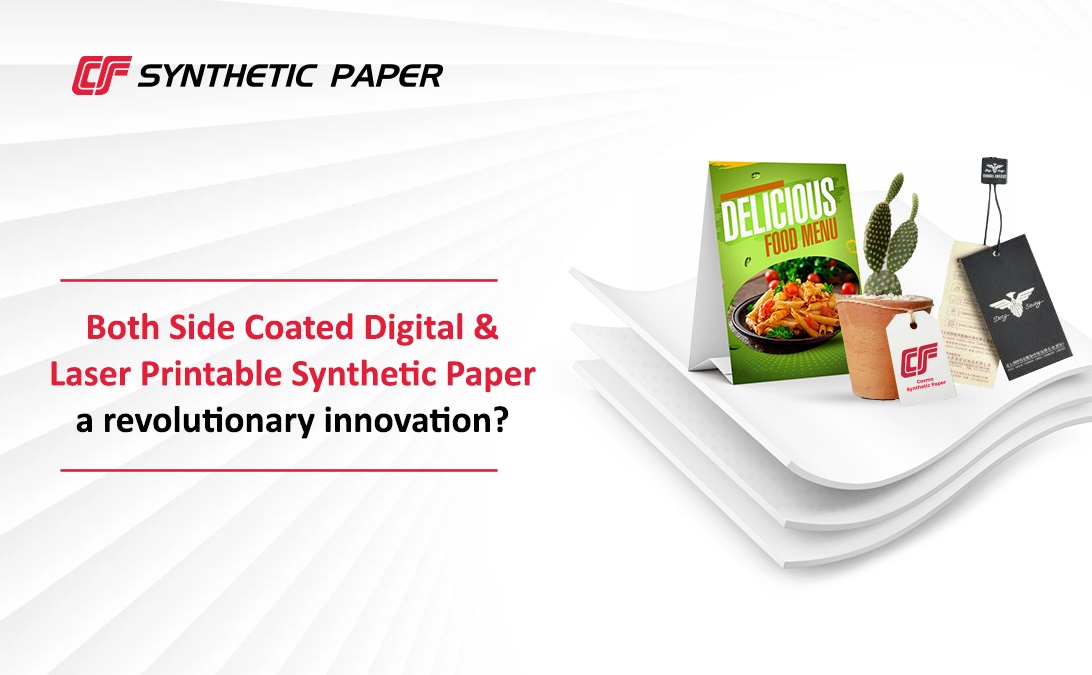 How is Both Side Coated Digital and Laser Printable Synthetic Paper revolutionizing businesses