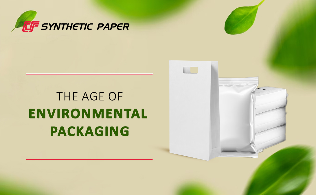 Synthetic Paper : The Age of Environmental Packaging 